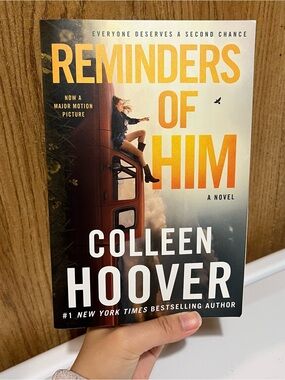 Reminders Of Him by Colleen Hoover Movie Tie-In Paperback Book!